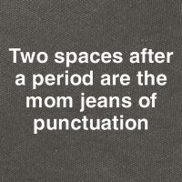 Two Spaces After A Period Are The Mom Jeans Of Punctuation Cotton Canvas Backpack