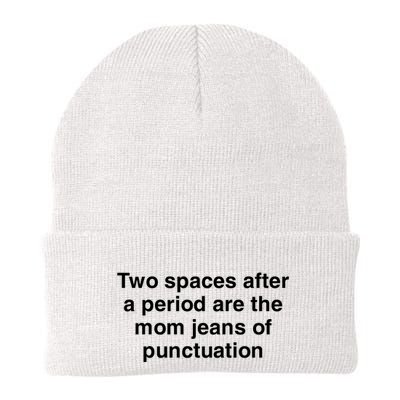 Two Spaces After A Period Are The Mom Jeans Of Punctuation Beanie