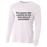 Two Spaces After A Period Are The Mom Jeans Of Punctuation Cooling Performance Long Sleeve Crew
