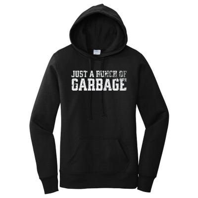 Trump Supporters Are Just A Bunch Of Garbage Premium Women's Pullover Hoodie