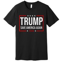 Trump Save America Again 2024 Premium T-Shirt