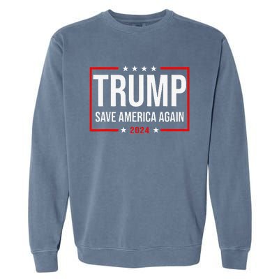 Trump Save America Again 2024 Garment-Dyed Sweatshirt