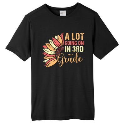 Teacher Student A Lot Going On In Third Grade Back To School Tall Fusion ChromaSoft Performance T-Shirt