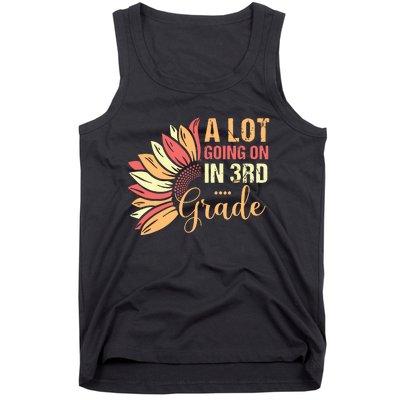 Teacher Student A Lot Going On In Third Grade Back To School Tank Top