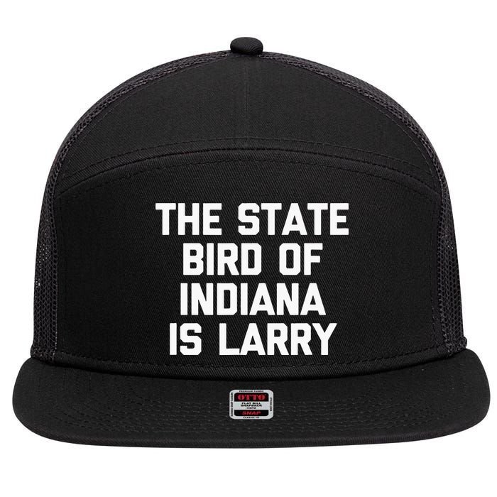 The State Bird Of Indiana Is Larry Funny Basketball 7 Panel Mesh Trucker Snapback Hat