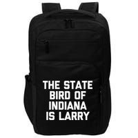 The State Bird Of Indiana Is Larry Funny Basketball Impact Tech Backpack