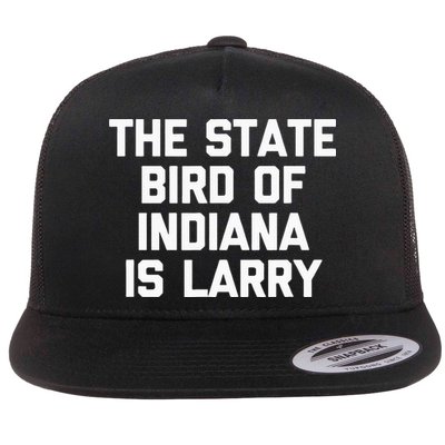 The State Bird Of Indiana Is Larry Funny Basketball Flat Bill Trucker Hat