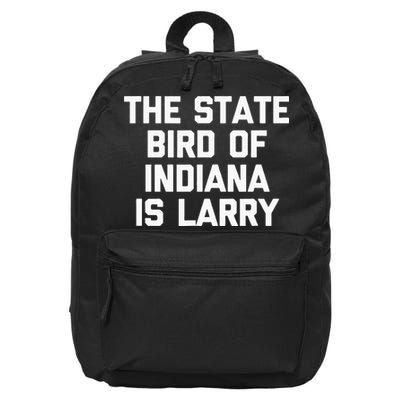 The State Bird Of Indiana Is Larry Funny Basketball 16 in Basic Backpack