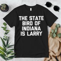 The State Bird Of Indiana Is Larry Funny Basketball Premium T-Shirt