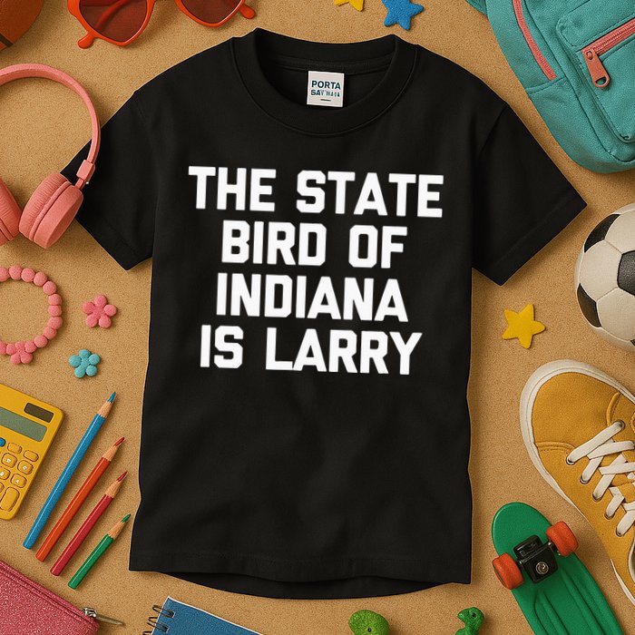 The State Bird Of Indiana Is Larry Funny Basketball Kids T-Shirt
