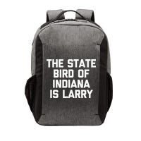 The State Bird Of Indiana Is Larry Funny Basketball Vector Backpack