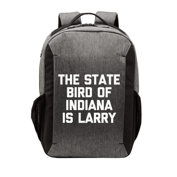 The State Bird Of Indiana Is Larry Funny Basketball Vector Backpack