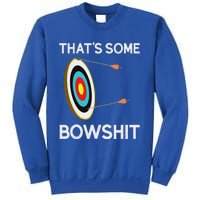 Thats Some Bowshit Archery And Bow Hunting Sweatshirt