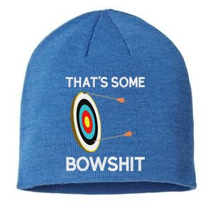 Thats Some Bowshit Archery And Bow Hunting Sustainable Beanie