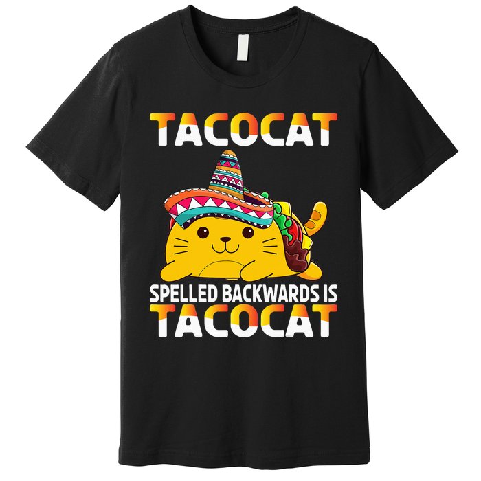 Tacocat Spelled Backward Is Tacocat Mexican party Premium T-Shirt