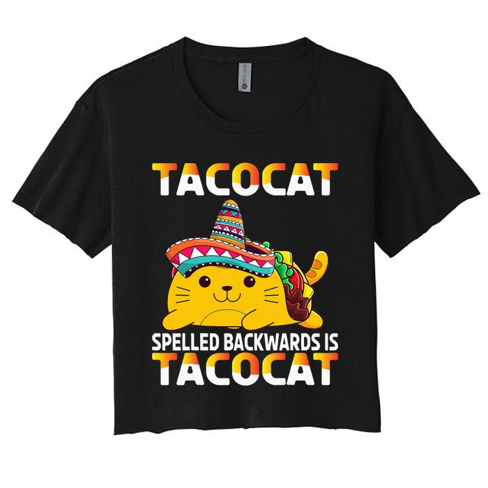 Tacocat Spelled Backward Is Tacocat Mexican party Women's Crop Top Tee