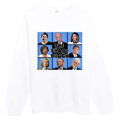 The Shady Bunch Funny Past Presidents Premium Crewneck Sweatshirt