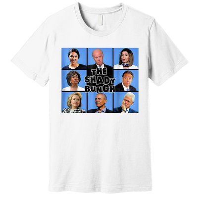 The Shady Bunch Funny Past Presidents Premium T-Shirt