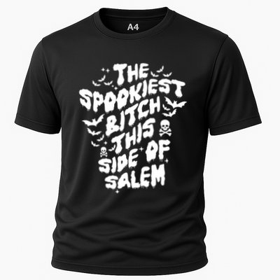 The Spookiest Bitch This Side Of Salem Halloween Performance Shirt