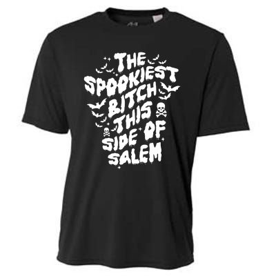 The Spookiest Bitch This Side Of Salem Halloween Cooling Performance Crew T-Shirt