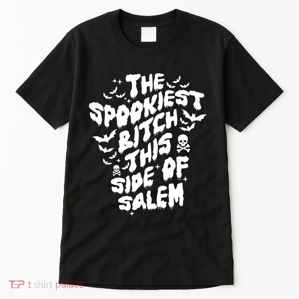 The Spookiest Bitch This Side Of Salem Halloween Tall T-Shirt