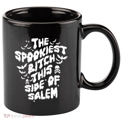 The Spookiest Bitch This Side Of Salem Halloween 11oz C Handle Ceramic Mug
