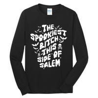 The Spookiest Bitch This Side Of Salem Halloween Tall Long Sleeve T-Shirt