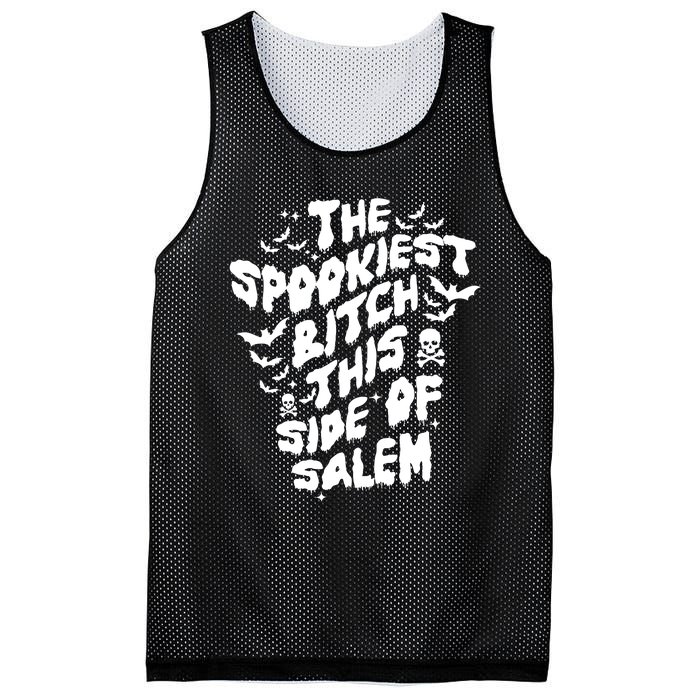 The Spookiest Bitch This Side Of Salem Halloween Mesh Reversible Basketball Jersey Tank