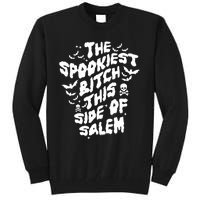 The Spookiest Bitch This Side Of Salem Halloween Tall Sweatshirt