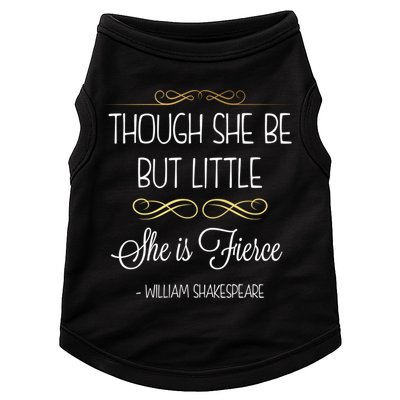 Though She Be But Little She Is Fierce Shakespeare Gift Doggie Tank