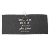 Though She Be But Little She Is Fierce Shakespeare Gift Large Microfiber Waffle Golf Towel