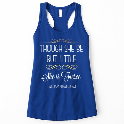 Though She Be But Little She Is Fierce Shakespeare Gift Womens Tank Top