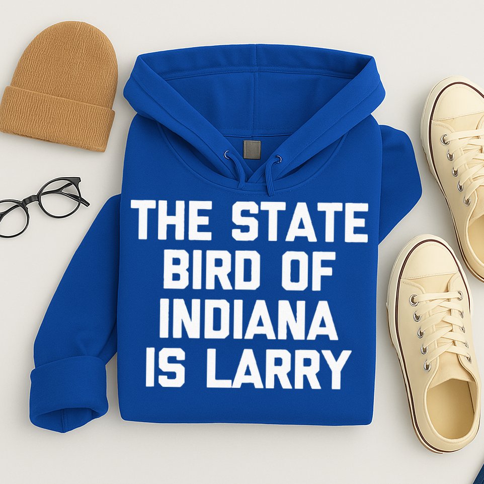 The State Bird Of Indiana Is Larry Funny Basketball Hoodie