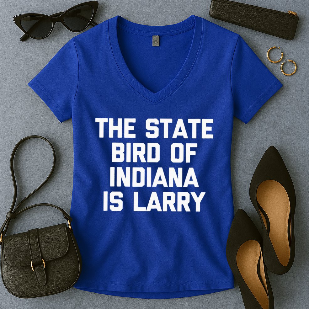 The State Bird Of Indiana Is Larry Funny Basketball Women's V-Neck T-Shirt