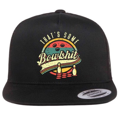 Thats Some Bowlshit Bowling Pun Bowler Flatbill Hat