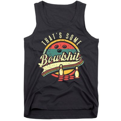 Thats Some Bowlshit Bowling Pun Bowler Tank Top