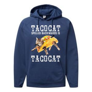 Tacocat Spelled Backward Is Taco Cat Funny Cinco De Mayo Performance Fleece Hoodie