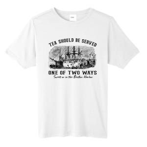 Tea Should Be Served One Of Two Ways Boston Party Tall Fusion ChromaSoft Performance T-Shirt