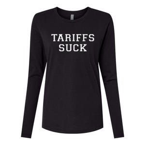 Tariffs Suck Bad Economic Policy Political Protest Womens Cotton Relaxed Long Sleeve T-Shirt