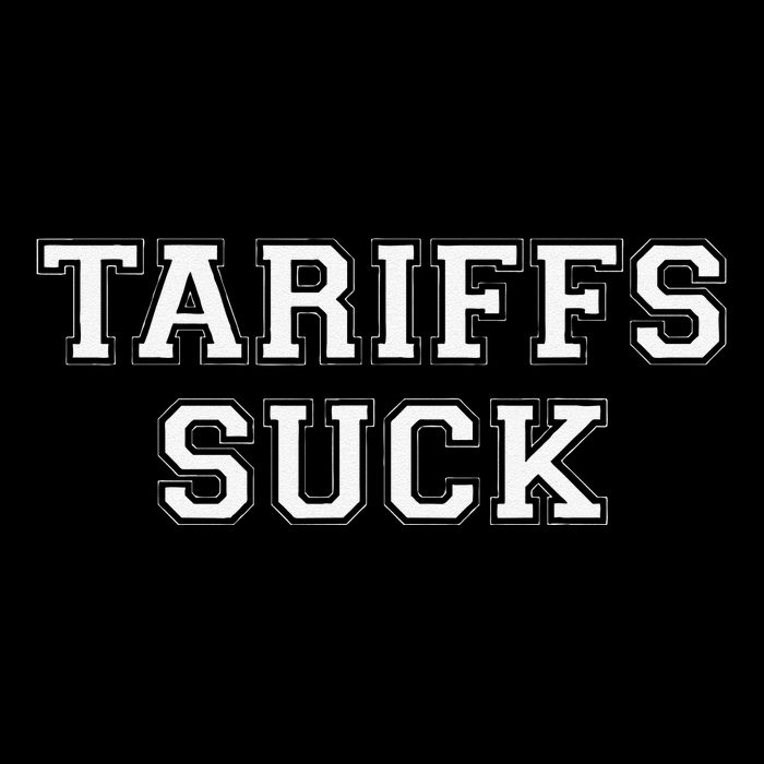 Tariffs Suck Bad Economic Policy Political Protest City Backpack