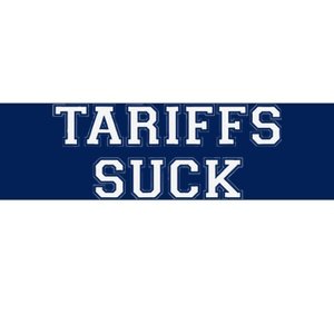 Tariffs Suck Bad Economic Policy Political Protest Bumper Sticker