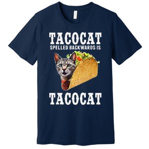 Tacocat Spelled Backwards Is Tacocat Funny Cat Gift Premium T-Shirt