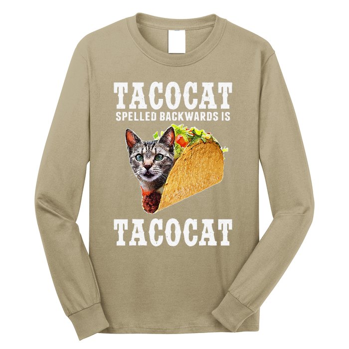 Tacocat Spelled Backwards Is Tacocat Funny Cat Gift Long Sleeve Shirt