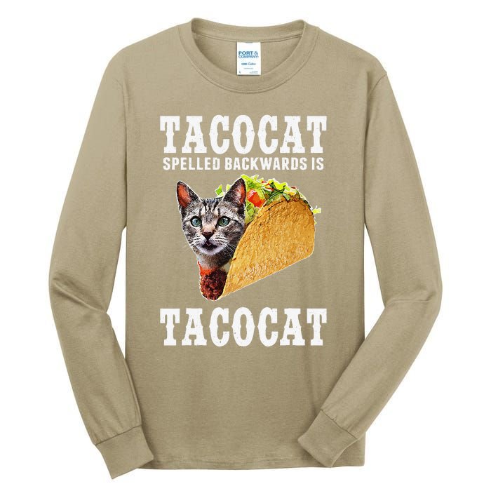 Tacocat Spelled Backwards Is Tacocat Funny Cat Gift Tall Long Sleeve T-Shirt