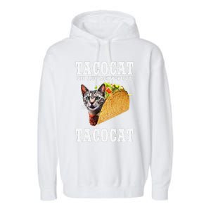 Tacocat Spelled Backwards Is Tacocat Funny Cat Gift Garment-Dyed Fleece Hoodie