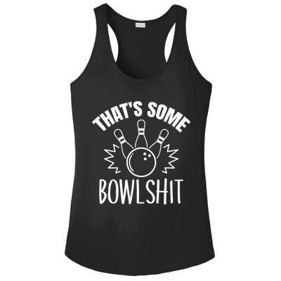 That's Some Bowlshit Funny Bowling Team Party Ladies PosiCharge Competitor Racerback Tank