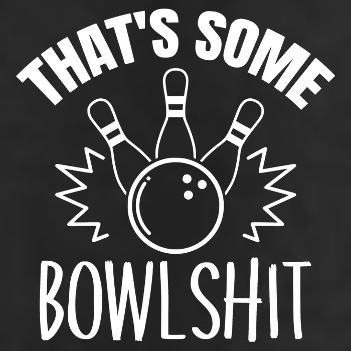 That's Some Bowlshit Funny Bowling Team Party Golf Towel