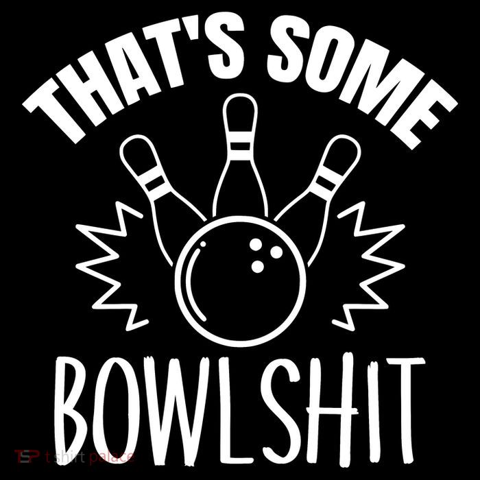 That's Some Bowlshit Funny Bowling Team Party Cropped Pullover Crew