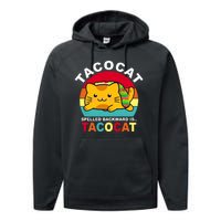 Tacocat Spelled Backward Is Tacocat Funny Performance Fleece Hoodie