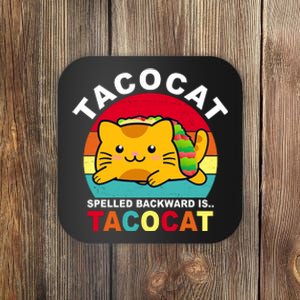 Tacocat Spelled Backward Is Tacocat Funny Coaster